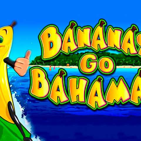 Видеослоты Bananas go Bahamas так и манят