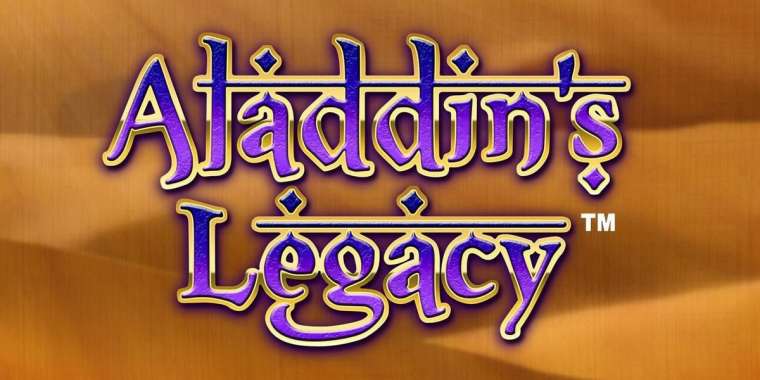 Слот Aladdin’s Legacy играть бесплатно