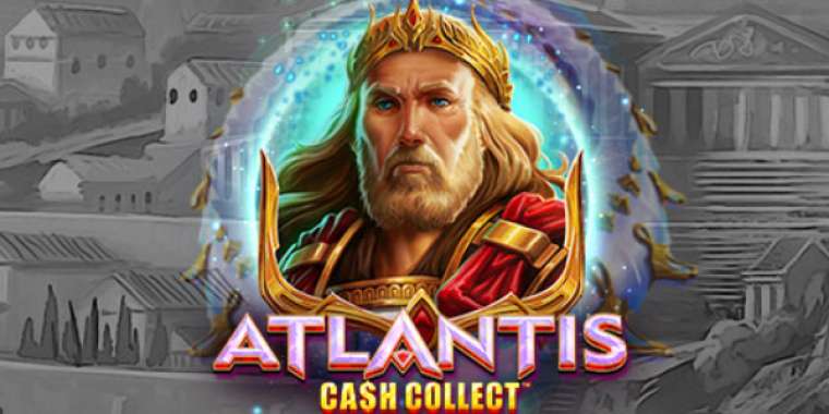 Слот Atlantis: Cash Collect играть бесплатно