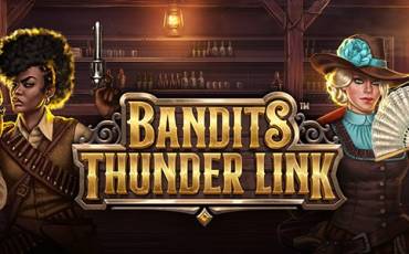 Игровой автомат Bandits Thunder Link