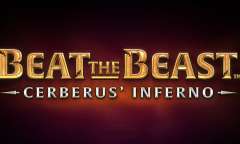 Онлайн слот Beat the Beast Cerberus’ Inferno играть