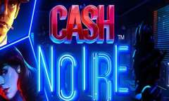 Онлайн слот Cash Noire играть