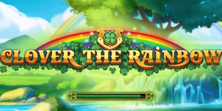 Слот Clover the Rainbow играть бесплатно