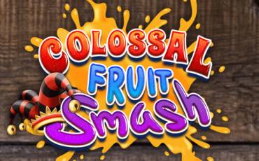 Игровой автомат Colossal Fruit Smash