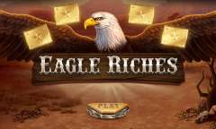 Онлайн слот Eagle Riches играть