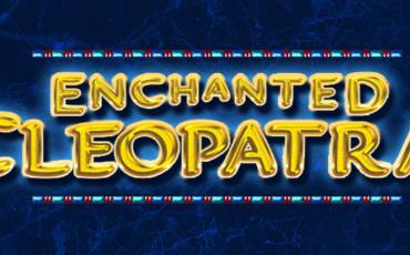 Игровой автомат Enchanted Cleopatra