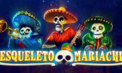 Онлайн слот Esqueleto Mariachi играть
