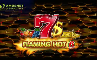 Игровой автомат Flaming Hot 6 Reels