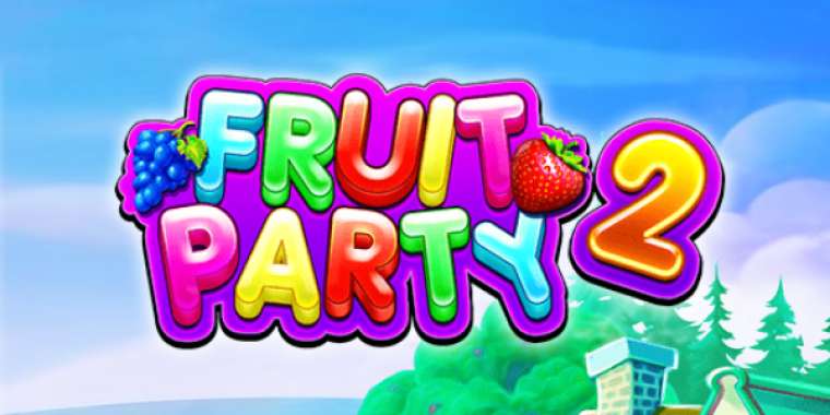 Слот Fruit Party 2 играть бесплатно