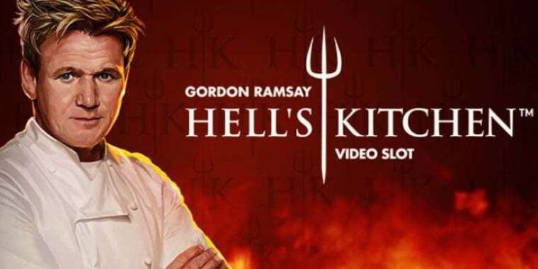 Слот Gordon Ramsay Hell's Kitchen играть бесплатно