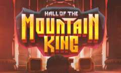 Онлайн слот Hall of the Mountain King играть
