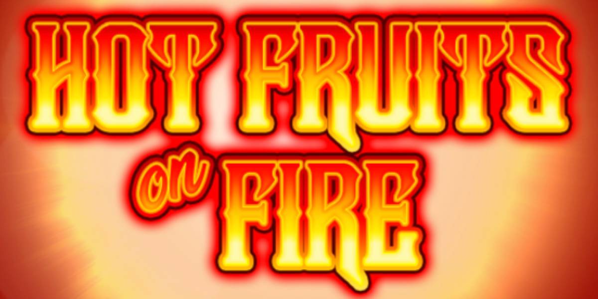 Игровой автомат Hot Fruits on Fire