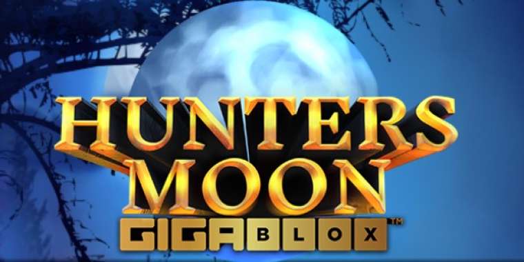 Слот Hunters Moon Gigablox играть бесплатно