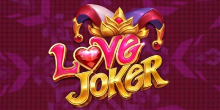 Слот Love Joker играть бесплатно