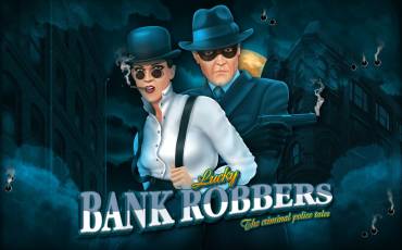 Игровой автомат Lucky Bank Robbers