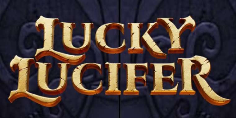 Слот Lucky Lucifer играть бесплатно