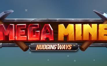 Игровой автомат Mega Mine Nudging Ways