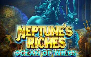 Игровой автомат Neptune's Riches: Ocean of Wilds