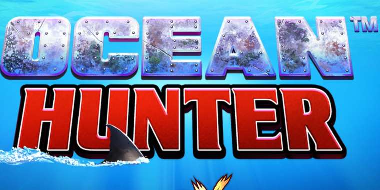 Слот Ocean Hunter играть бесплатно