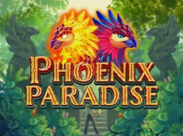 Слот Phoenix Paradise играть бесплатно