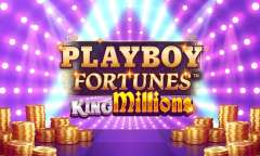 Онлайн слот Playboy Fortunes King Millions играть