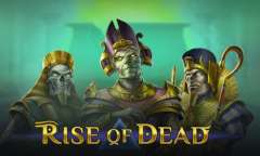 Онлайн слот Rise of Dead играть