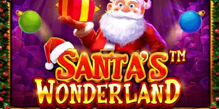 Слот Santa's Wonderland играть бесплатно