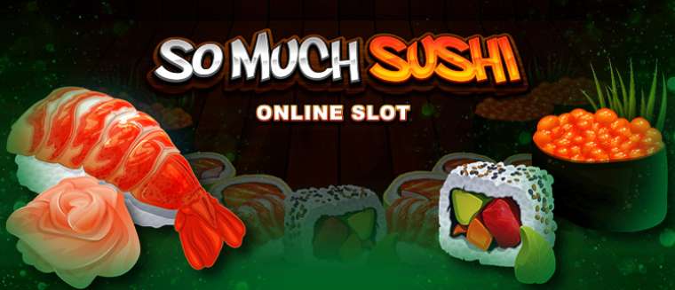 Слот So Much Sushi играть бесплатно