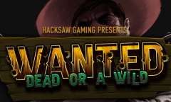 Онлайн слот Wanted Dead or a Wild играть