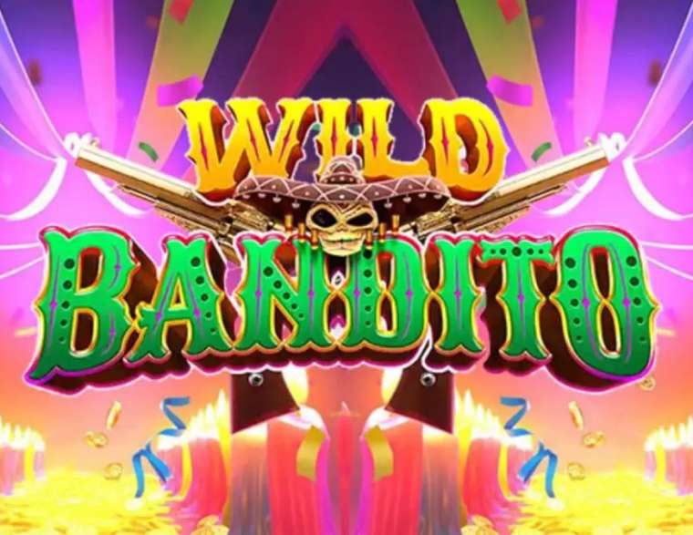 Слот Wild Bandito играть бесплатно