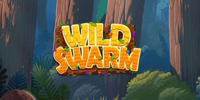 Слот Wild Swarm играть бесплатно